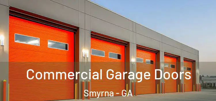  Commercial Garage Doors Smyrna - GA
