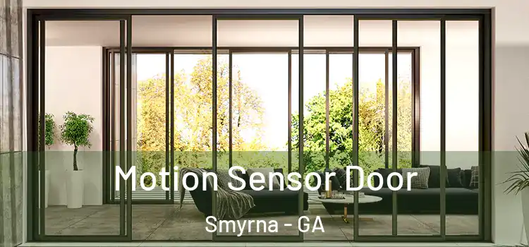 Motion Sensor Door Smyrna - GA